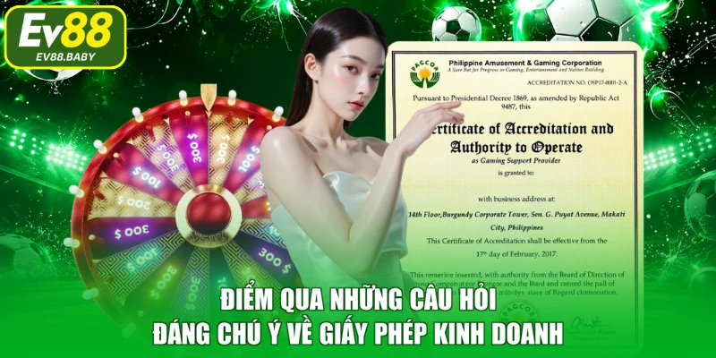 Điểm qua những câu hỏi đáng chú ý về giấy phép kinh doanh